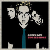 Album cover for 'Green Day BBC Sessions' with stylized portrait of Green Day Members