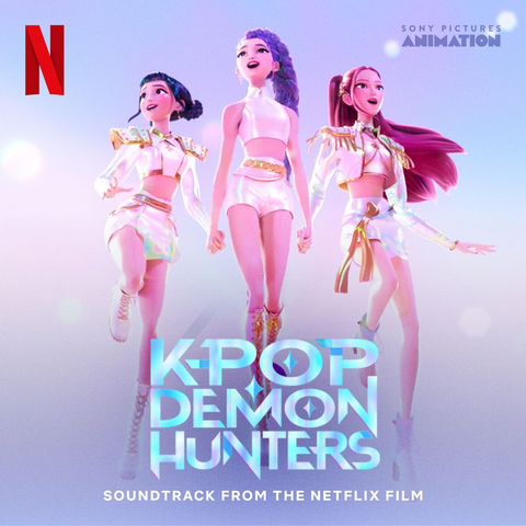 ‘K-Pop Demon Hunters' soundtrack from Netflix, featuring three animated characters in futuristic outfits.