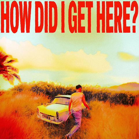 Man walking towards a vintage car in a field with 'How Did I Get Here?' text at the top.