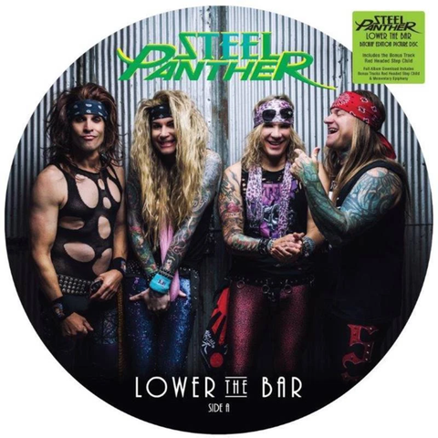 Steel Panther 'Lower the Bar' 12-inch vinyl record cover, Side A. The circular cover features the band members in their signature rock-and-roll attire against a corrugated metal background, with the band's name in green at the top and the album title at the bottom.