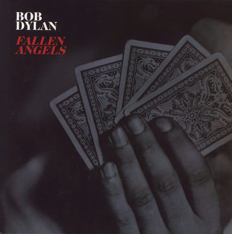 Bob Dylan Fallen Angels vinyl LP album cover featuring vintage black and white poker hand artwork