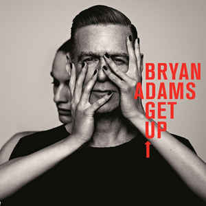 Bryan Adams ‎Get Up Front