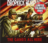 DROPKICK MURPHYS - THE GANG’S ALL HERE