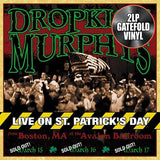 Dropkick Murphys Live on St Pats Front 2LP