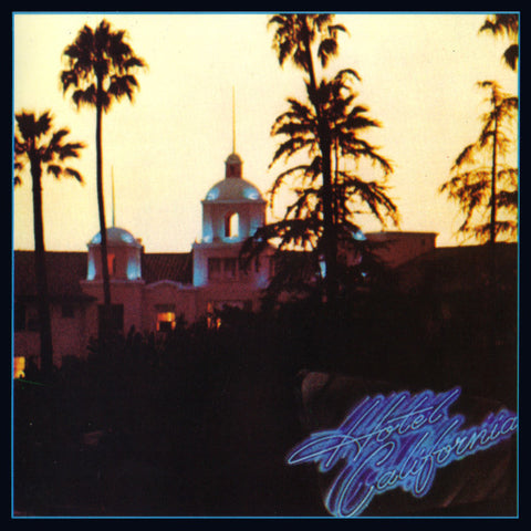 Eagles Hotel California Front