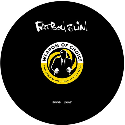 A black vinyl record with 'FATBOY SLIM' written in white at the top and 'WEAPON OF CHOICE' with subtext