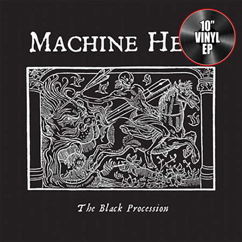 Cover art for MACHINE HEAD's 'The Black Procession' featuring a black and white illustration with the band's name and the title, indicating a 10-inch vinyl release.