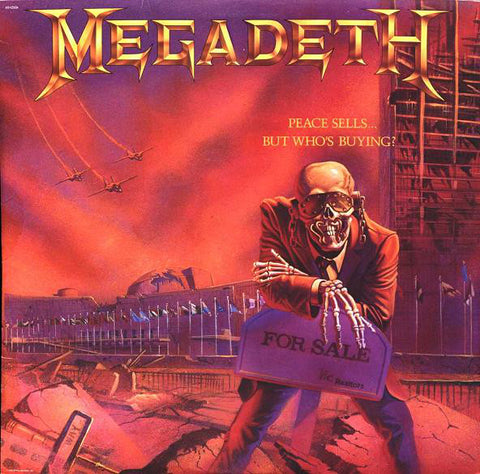 Megadeath Peace Sells But Whos Buying Front
