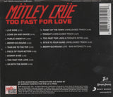 Mötley Crüe Too Fast For Love Back