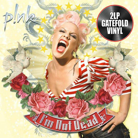 P!NK - I'M NOT DEAD